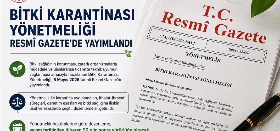 Bitki Karantinası Yönetmeliği Resmî Gazete’de Yayımlandı