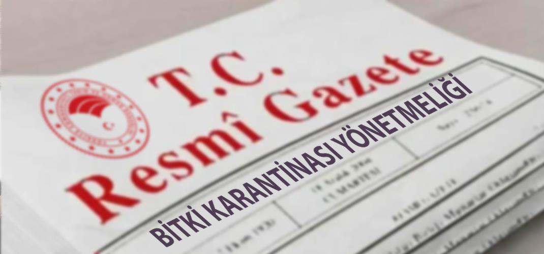 BİTKİ KARANTİNASI YÖNETMELİĞİ